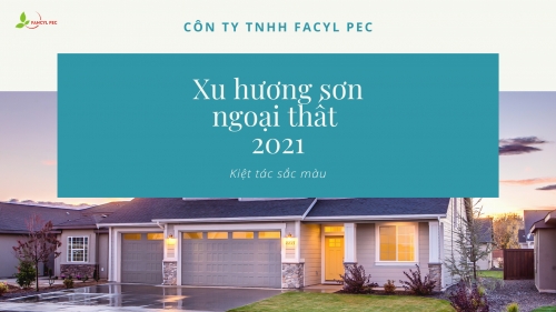 [HOT] Xu hướng sơn ngoại thất 2021, có thể bạn chưa biết?